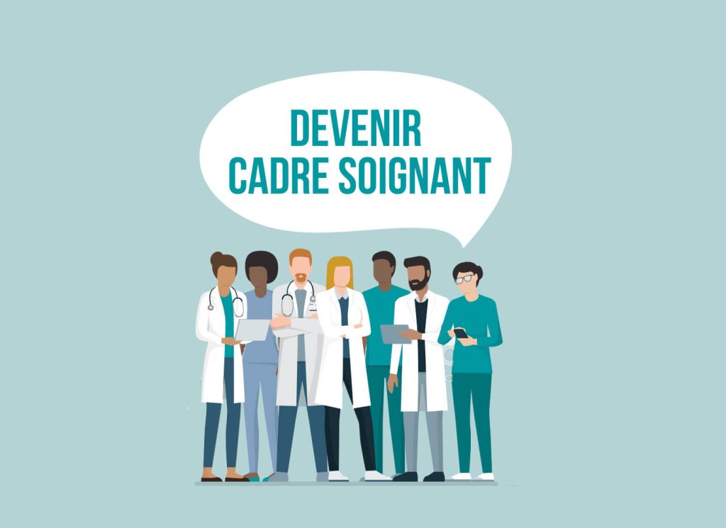 Devenir cadre soignant à l'hôpital