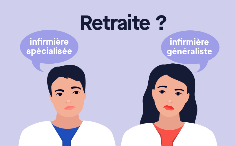 Est-ce qu'une infirmière spécialisée a les mêmes droits  à la retraite qu'une infirmière généraliste ?
