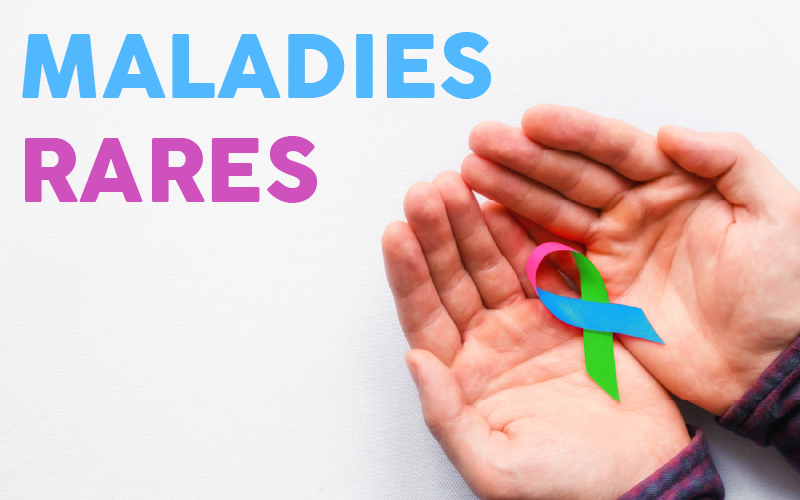 Le 28 février 2025, c’est la journée internationale des maladies rares !